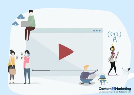 5 raisons d'intégrer la vidéo à votre stratégie de content marketing | Community Management | Scoop.it