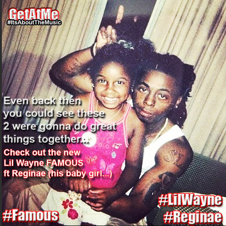 GetAtMe - Lil Wayne FAMOUS ft Reginae (even back then we knew these two were going to do something special together... #Famous | GetAtMe | Scoop.it
