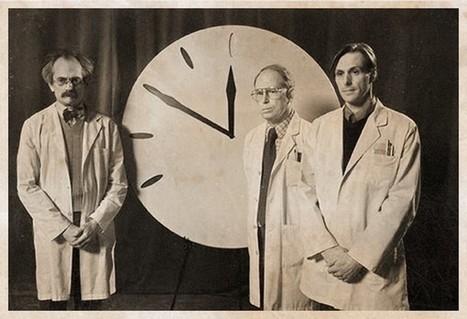 L'HORLOGE DE LA FIN DU MONDE | EXPLORATION | Scoop.it