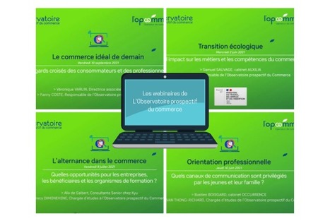 Observatoire prospectif du commerce : les webinaires sur YouTube | Prospective emploi compétence | Scoop.it