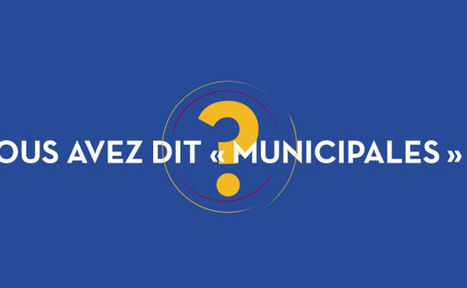 Le kit de la communication en p&eacute;riode &eacute;lectorale | Elections - Municipales 2026 | Scoop.it