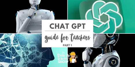 ChatGPT Guide for Teachers (Part 1) - SULS0199 | Educación y TIC | Scoop.it