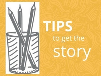 Tips From the Field: What You Need to Know to Get a Great Story | The Storytelling Non-Profit | How to find and tell your story | Scoop.it