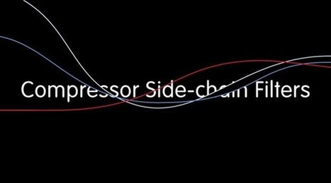 Compressor Side-chain Filter Tutorial by Dan Worrall | G-Tips: Logic Pro | Scoop.it
