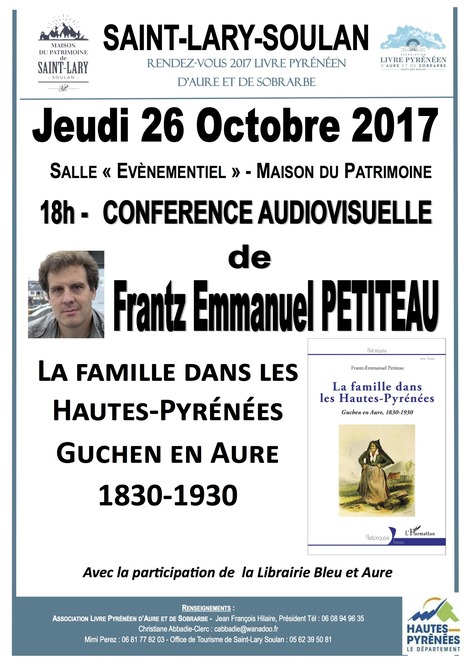 Conférence de Frantz Petiteau à Saint-Lary Soulan le 26 octobre | Vallées d'Aure & Louron - Pyrénées | Scoop.it