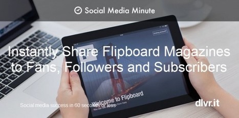 How to Turn a Flipboard Magazines into an RSS Feed | information analyst | Scoop.it