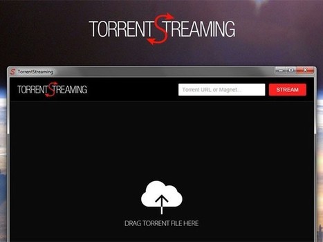 Lire en streaming n’importe quel torrent avec Torrent Streaming | Freewares | Scoop.it
