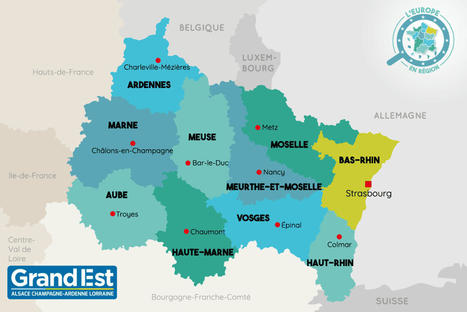 L'Europe en région : le Grand Est | Toute l'Europe | La SELECTION du Web | CAUE des Vosges - www.caue88.com | Scoop.it