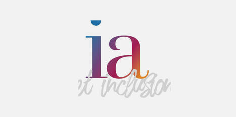 IA et Inclusion : l'intelligence artificielle au service de la formation des personnes en situation de handicap | Ingénierie pédagogique et de formation | Scoop.it