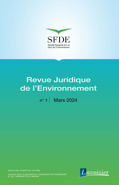 Revue Juridique de l'Environnement - Vol 49, N 1, Mars 2024 | Biodiversité | Scoop.it