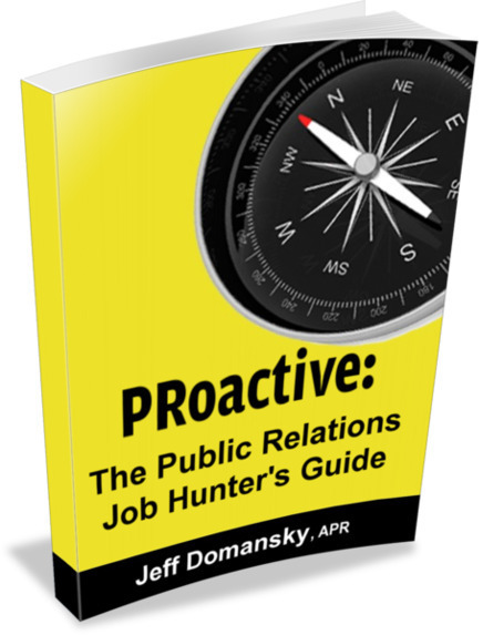 PRoactive: The PR Job Hunter's Guide | Public Relations & Social Marketing Insight | Scoop.it