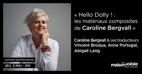 (Agenda) 3 mai, Paris, Caroline Bergvall | Poezibao | Scoop.it