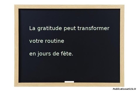 Citation sur la gratitude par William Arthur Ward | Citations Proverbes | Scoop.it