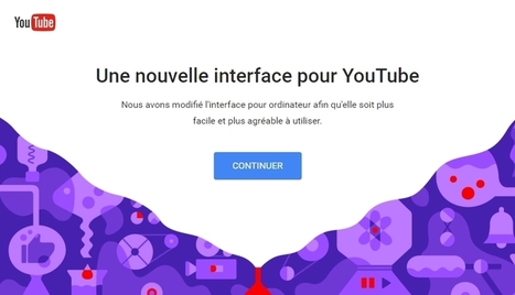 YouTube : le nouveau design est disponible | Toulouse networks | Scoop.it