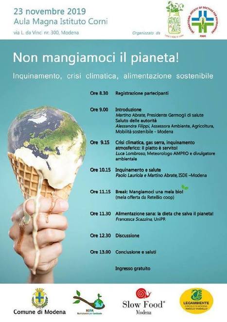Non mangiamoci il pianeta! Inquinamento, crisi climatica, alimentazione sostenibile (le slide) | Medici per l'ambiente - A cura di ISDE Modena in collaborazione con "Marketing sociale". Newsletter N°34 | Scoop.it