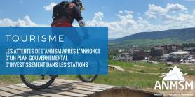 Tourisme : les attentes de l’ANMSM après l’annonce d’un plan gouvernemental d’investissement dans les stations | Vallées d'Aure & Louron - Pyrénées | Scoop.it