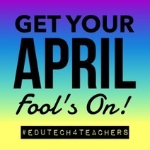 April Fool’s Day Resources: Part V - Edutech4Teachers  #AprilFoolsDay   -  Jamie Forshey ‏ @edutech20 | ED 262 Above and Beyond the Call | Scoop.it