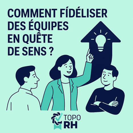 Fidéliser ses équipes - Angers technoploe | Pour innover en agriculture | Scoop.it