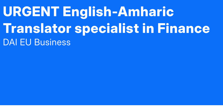 URGENT English-Amharic Translator specialist in | Jobs in Ethiopia | Quezil - News on Language & Technology | Scoop.it