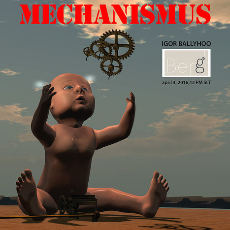 MECHANISMUS by Igor Ballyhoo -  Nordan Art at Jorden - Second Life | Second Life Destinations | Scoop.it