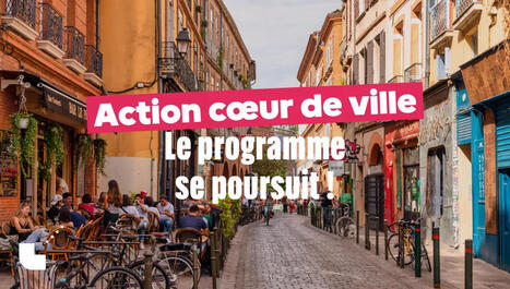 Le programme Action c&oelig;ur de ville prolong&eacute;&nbsp; | Veille juridique du CDG13 | Scoop.it