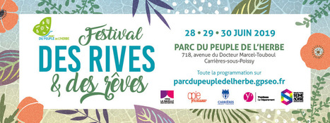 Festival Des Rives et Des Rêves : Parc du Peuple de l'Herbe à Carrières-sous-Poissy (Yvelines) | Variétés entomologiques | Scoop.it