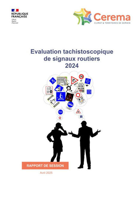 Évaluation tachistoscopique de signaux routiers 2024 | Veille sécurité routière - infrastructure du Cerema | Scoop.it