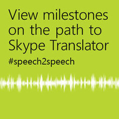 skype tanslator enables Cross-Lingual Conversations in Real Time @MicrosoftResearch | WHY IT MATTERS: Digital Transformation | Scoop.it