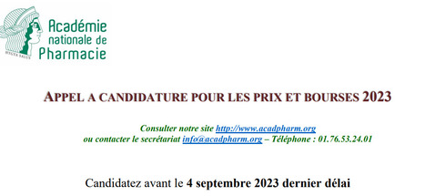 Académie Nationale de Pharmacie - Appel à candidatures pour les prix et bourses 2023 | Life Sciences Université Paris-Saclay | Scoop.it