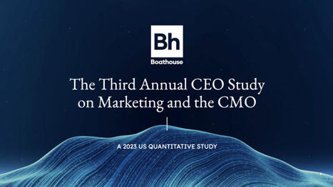 Boathouse Survey: CEO Perception of CMO Performance and Marketing Is Improving | OnMarketing: Marketing Tips for Growth | Scoop.it