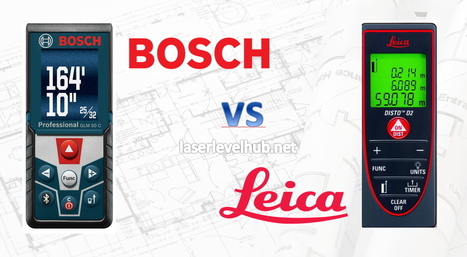 Bosch Vs Leica Which Is The Best Laser Measur