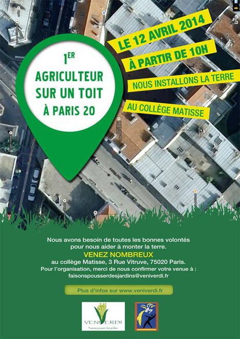 Venez aider un agriculteur à s'installer sur le toit du Collège Matisse, à Paris 20ème | Paris Est Villages | Paris durable | Scoop.it