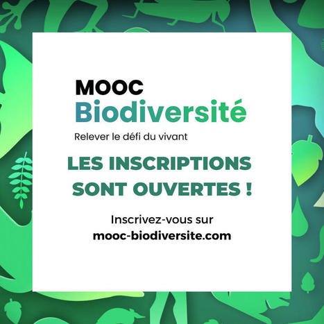 MOOC Biodiversité | Biodiversité | Scoop.it