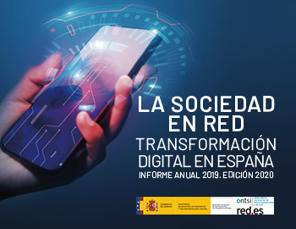 La Sociedad en Red. Transformación digital en España. Informe Anual 2019 (Ed. 2020) | Ontsi - Red.es | New Jobs | Scoop.it