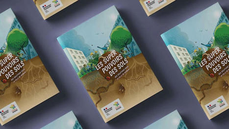Une BD sur les superpouvoirs des sols : Des solutions pour la ville de demain | CEREMA | La SELECTION du Web | CAUE des Vosges - www.caue88.com | Scoop.it