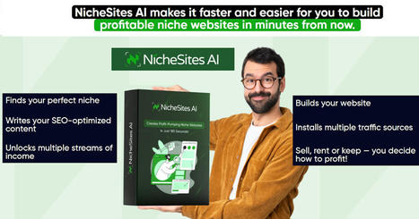 Marketing Scoops: NicheSites AI Empowering You To Build and Grow Profitable Websites With Ease | Online Marketing Tools | Scoop.it