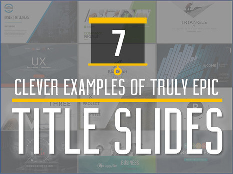 These PowerPoint Title Slide Examples Will Inspire You | Into the Driver's Seat | Scoop.it
