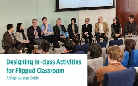 Designing In-class Activities for Flipped Classroom: A Step-by-step Guide | IELTS, ESP, EAP and CALL | Scoop.it