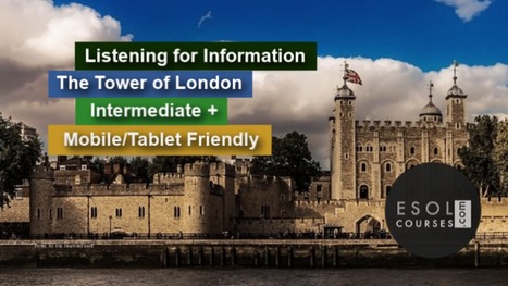 The Tower of London - Intermediate English Listening | eflclassroom | Scoop.it
