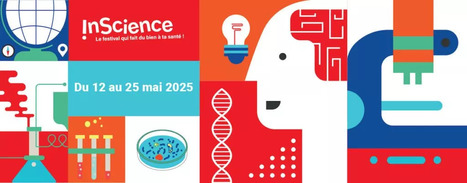 InScience 2025 : la programmation du festival · Inserm, La science pour la santé | Variétés entomologiques | Scoop.it