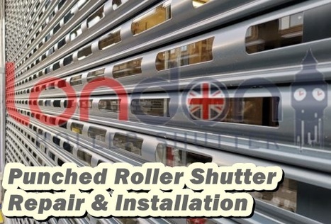 Heavy Quality Punched Roller shutter & Repair | London Roller Shutter | Scoop.it