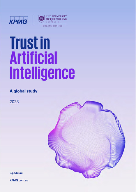 [PDF] Trust in Artificial Intelligence: A global study | Educación a Distancia y TIC | Scoop.it
