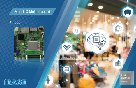 MI1000 Mini-ITX Motherboard Featuring 14th Gen Intel Core Processors and R680E PCH | Raspberry Pi | Scoop.it