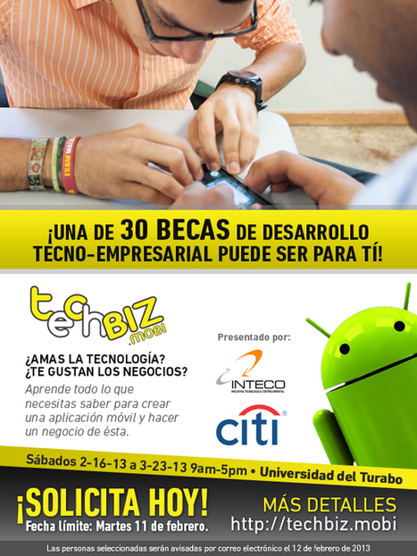 [EDUC@PR] Techbiz: Regresa programa de becas para Empresarismo Tecnológico | Edumorfosis.it | Scoop.it