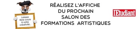 Concours  imaginer l'affiche du Salon des Formations Artistiques 2015 @letudiant | Bourses, Prix, Appels à projets Environnement. | Scoop.it
