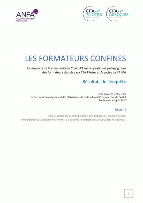 A lire - Les formateurs confinés : Les impacts de la crise sanitaire Covid-19 sur les pratiques pédagogiques des formateurs des réseaux CFA Pilotes et Associés de l’ANFA | Formation : Innovations et EdTech | Scoop.it
