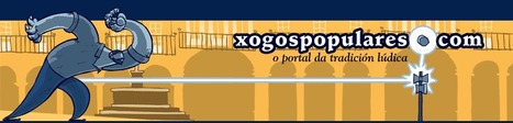 Xogos Populares | Educación Física. Compartiendo en la Red | Scoop.it