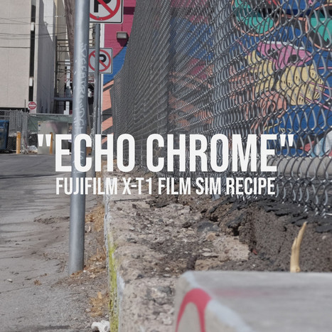 &ldquo;ECHO CHROME&rdquo; &ndash; An indoor and outdoor film simulation recipe. &ndash; | Fujifilm X Series APS C sensor camera | Scoop.it