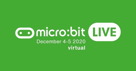 micro:bit LIVE 2020 virtual | micro:bit | Informatik & Robotik in der Schule | Scoop.it