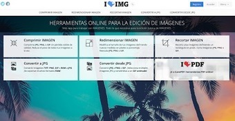 I love IMG - Para transformar y editar imágenes online | TIC & Educación | Scoop.it